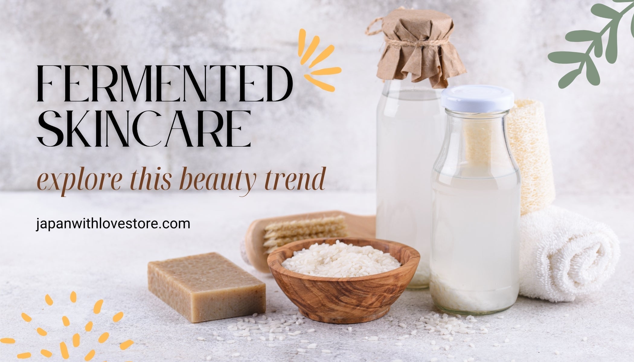 fermented skincare
