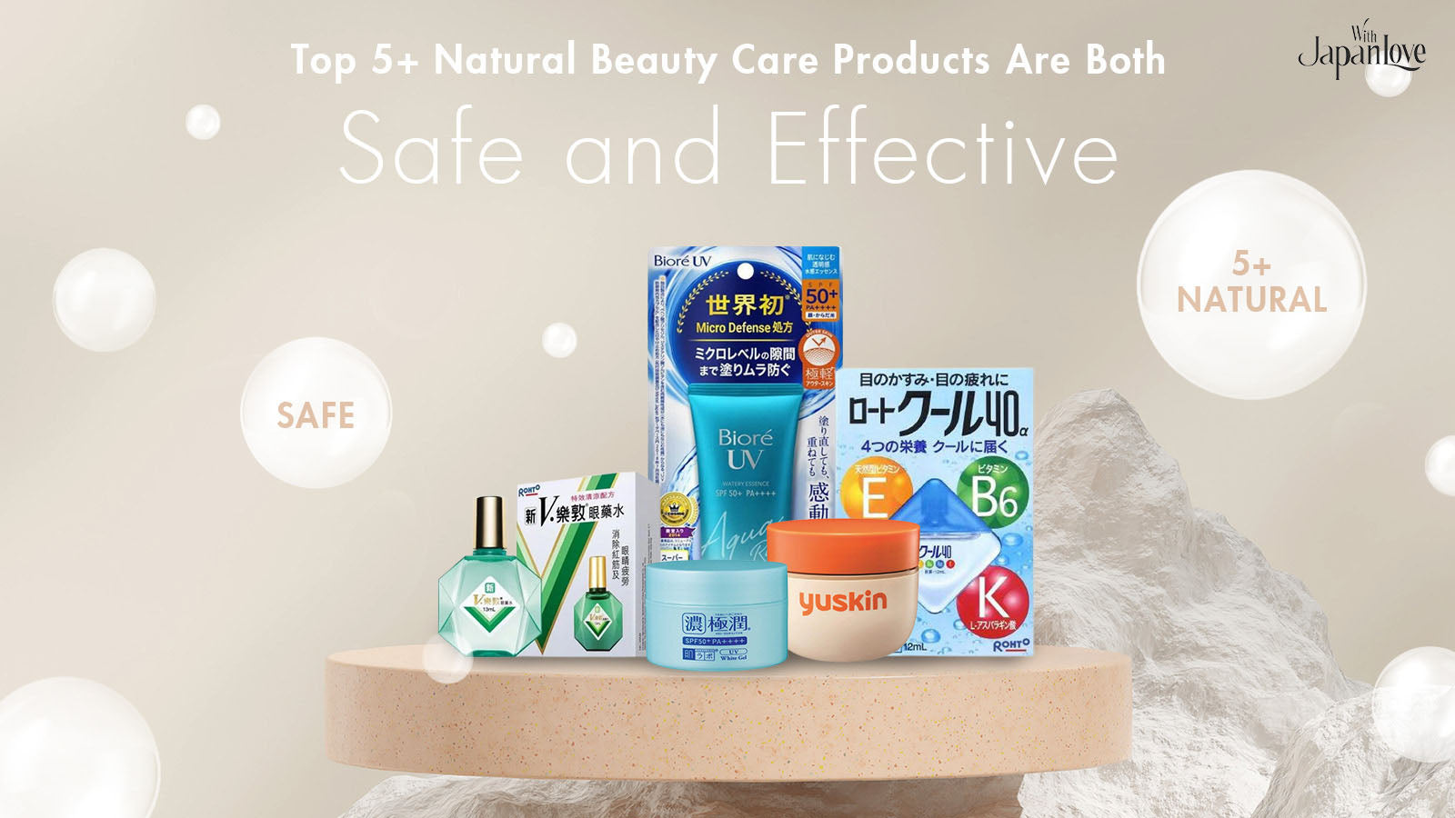 Top 5+ Natural Beauty Care Products Are Both Safe and Effective