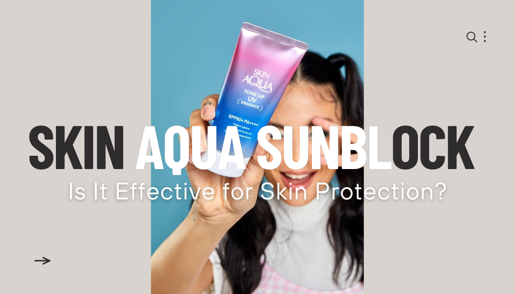 skin aqua sunblock review
