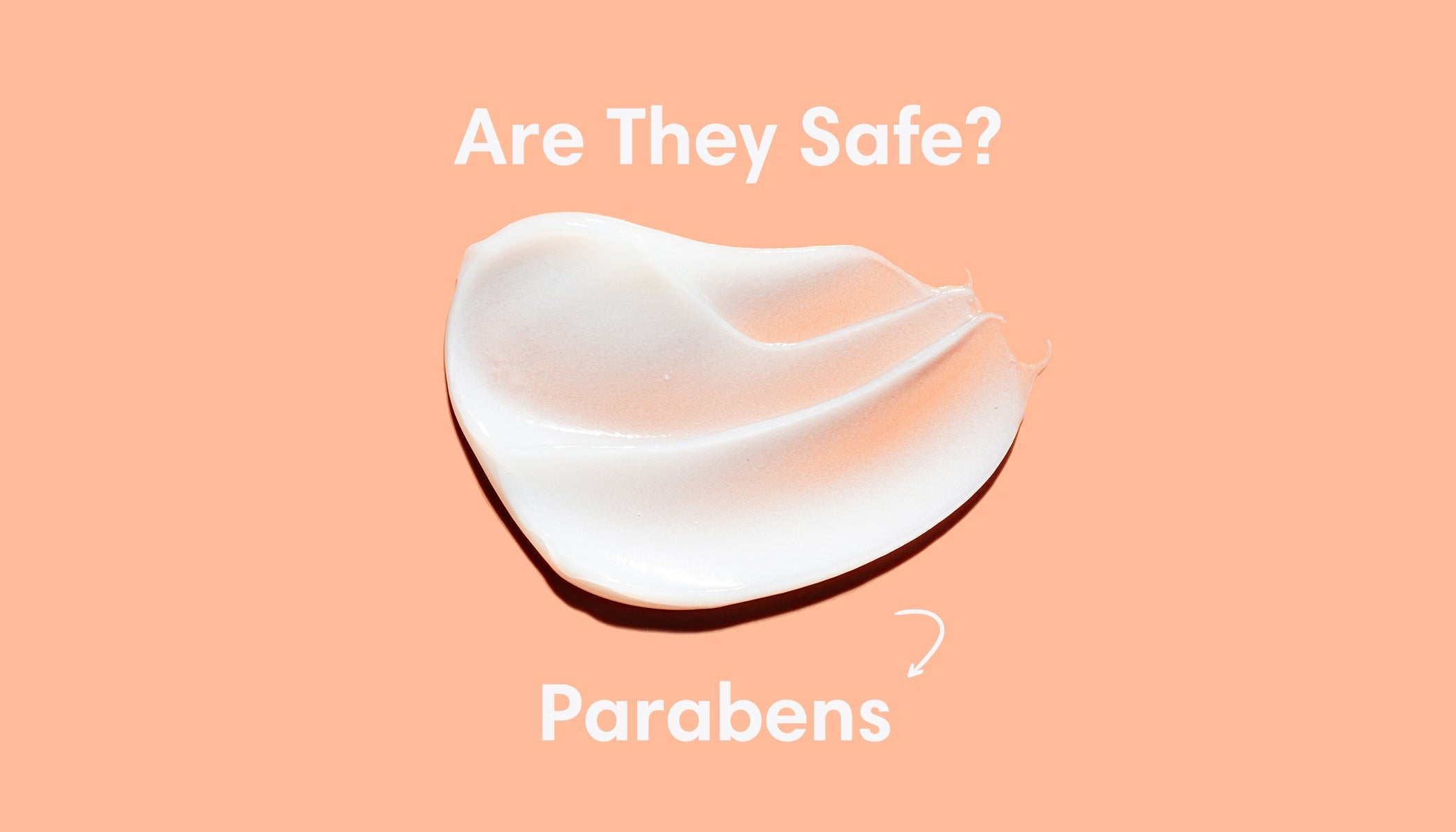 Are Parabens in Skincare Safe? Here's What You Need to Know