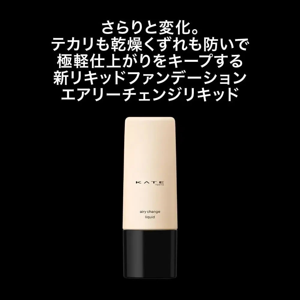 Kate Airy Change Liquid Bright Skin Foundation Smooth Finish