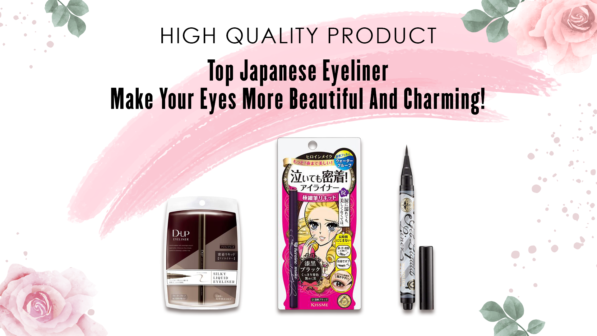 Top Japanese Eyeliner: Make Your Eyes More Beautiful And Charming!