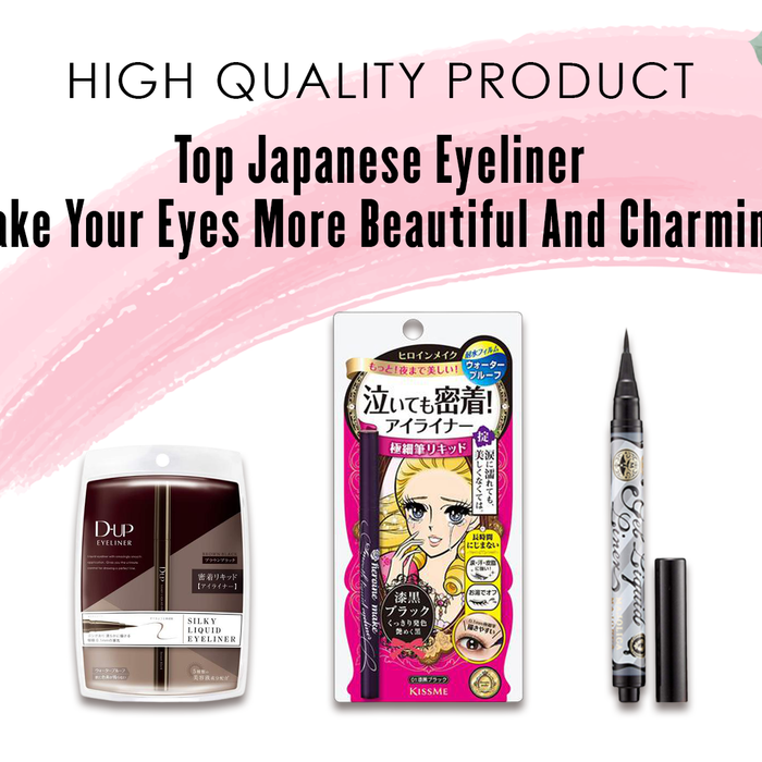 Top Japanese Eyeliner: Make Your Eyes More Beautiful And Charming!
