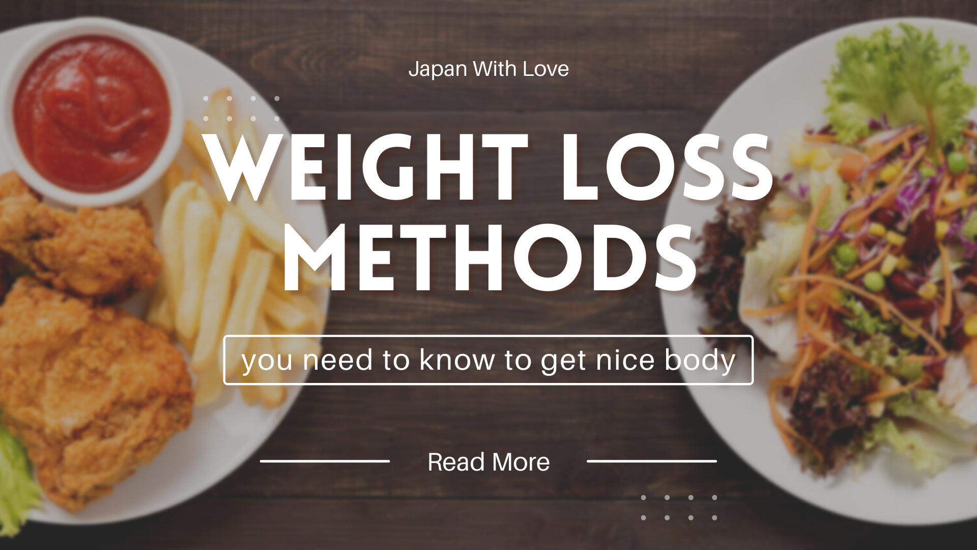 Weight Loss Methods You Need To Know