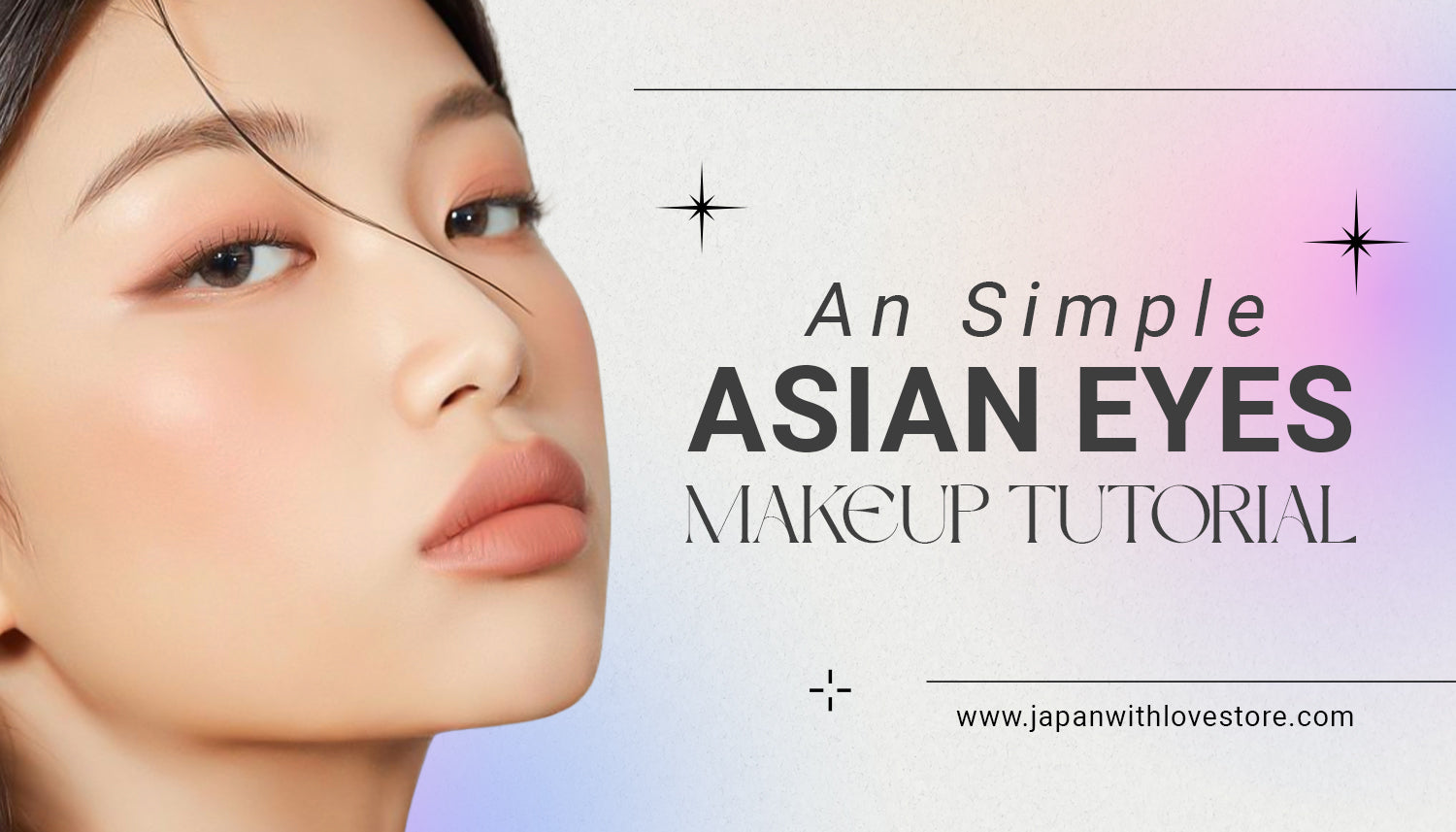 An Asian Eyes Makeup Tutorial