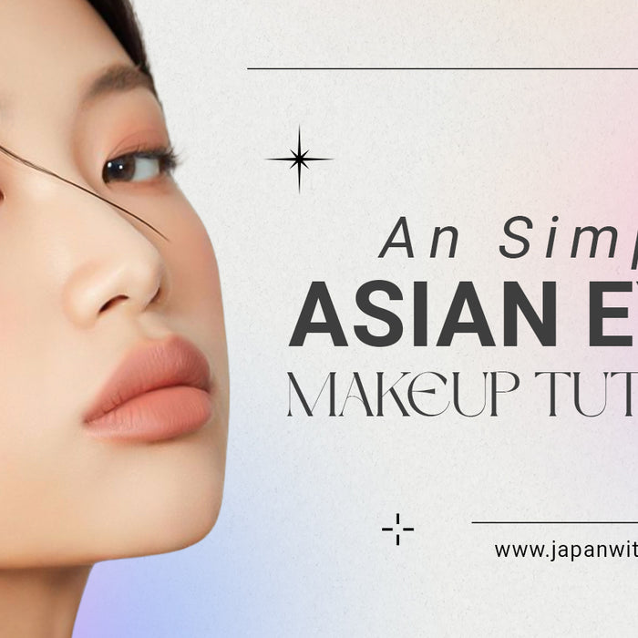 How To Do Eye Makeup For Asian Eyes? An Asian Eyes Makeup Tutorial