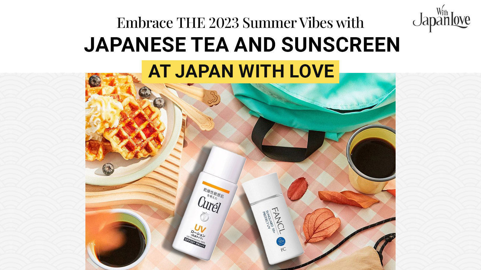 Beach Vacation Packing list: Japanese Tea and Sunscreen