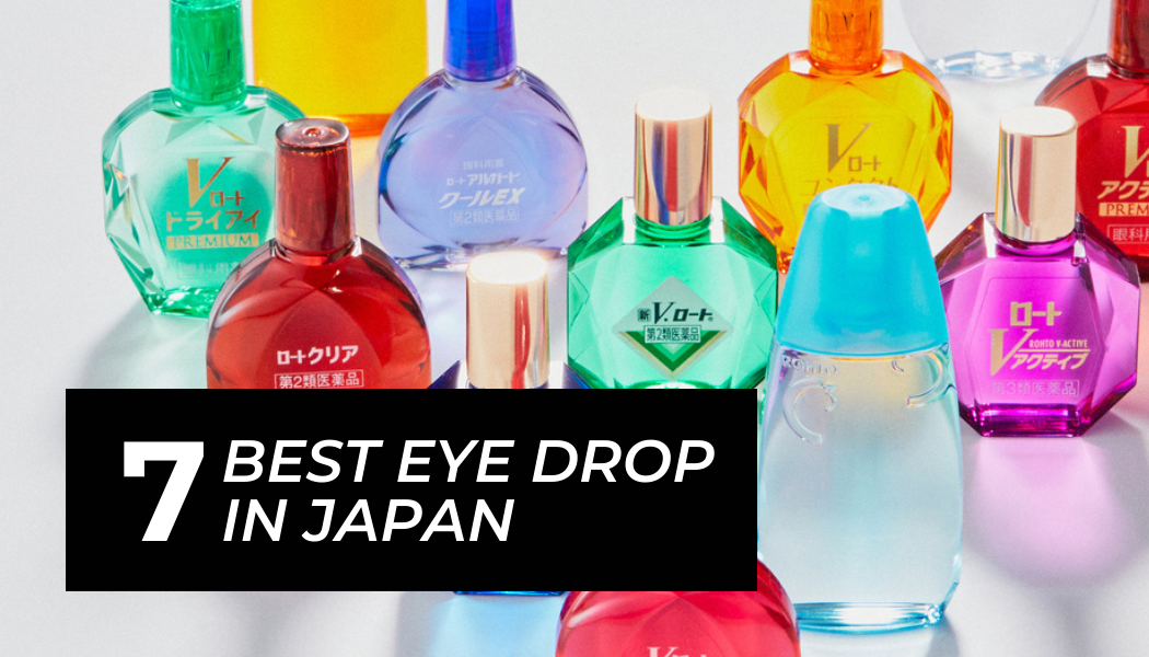 Best Eye Drop In Japan Top 7 Recommended Products For You