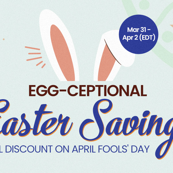 Easter Day & April Fools' Day Promotion: Up to 15% Savings