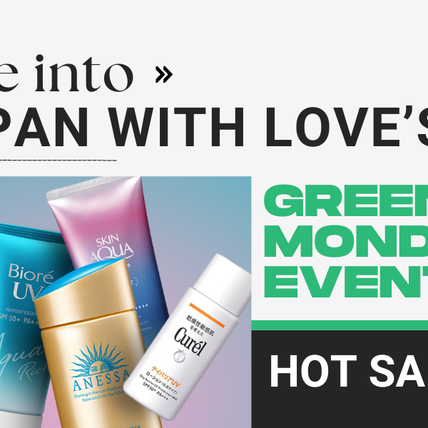 Hot Sale! Dive into Japan With Love’s Green Monday Event