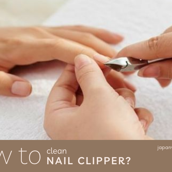 How To Clean Nail Clippers At Home: The Dos, Don'ts, And Benefits