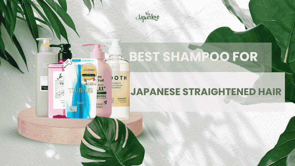 best shampoo for japanese straightened hair