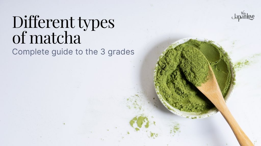 different types of matcha
