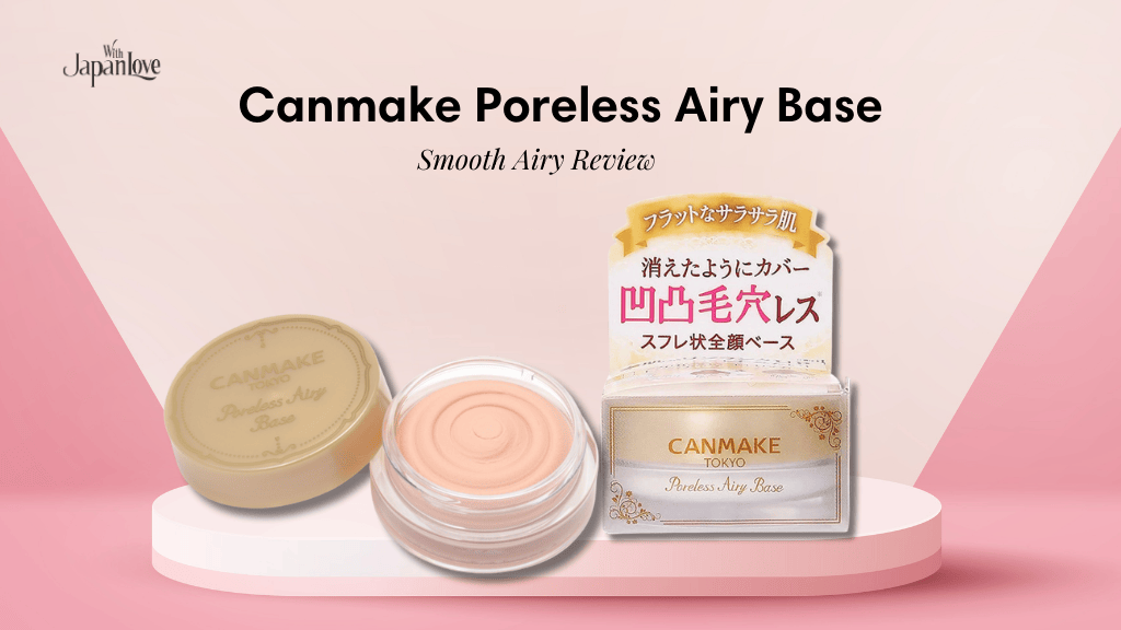 canmake poreless airy base