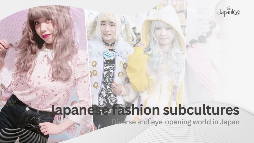japanese fashion subcultures