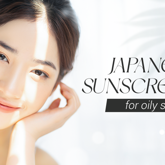 Japanese Sunscreen for Oily Skin: Why Choose & 5 Best Items