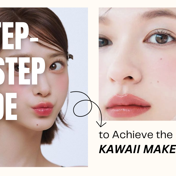 How To Do Kawaii Makeup: A Step-by-Step Guide For Perfect