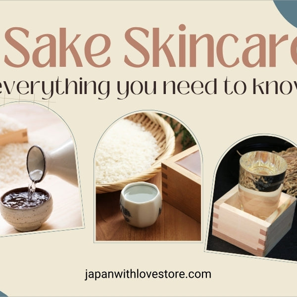 Sake Skincare: Why Should Consider This Unique Ingredient