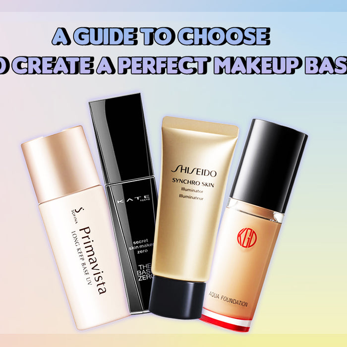 A Guide To Choose And Create A Perfect Makeup Base
