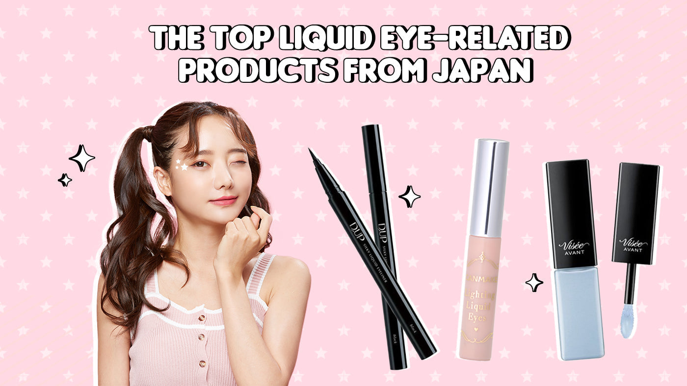 The Top Liquid Eye-Related Products from Japan