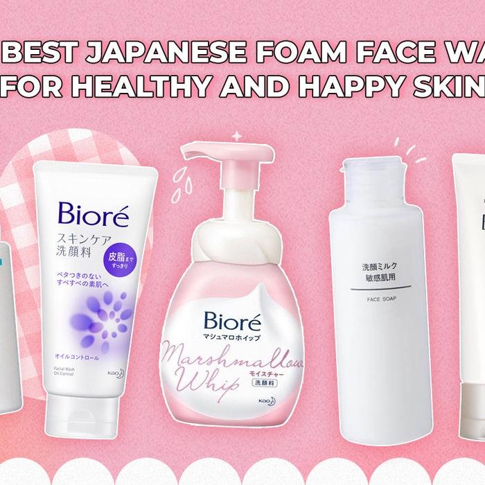 The 5 Best Japanese Foam Face Washes for Healthy and Happy Skin