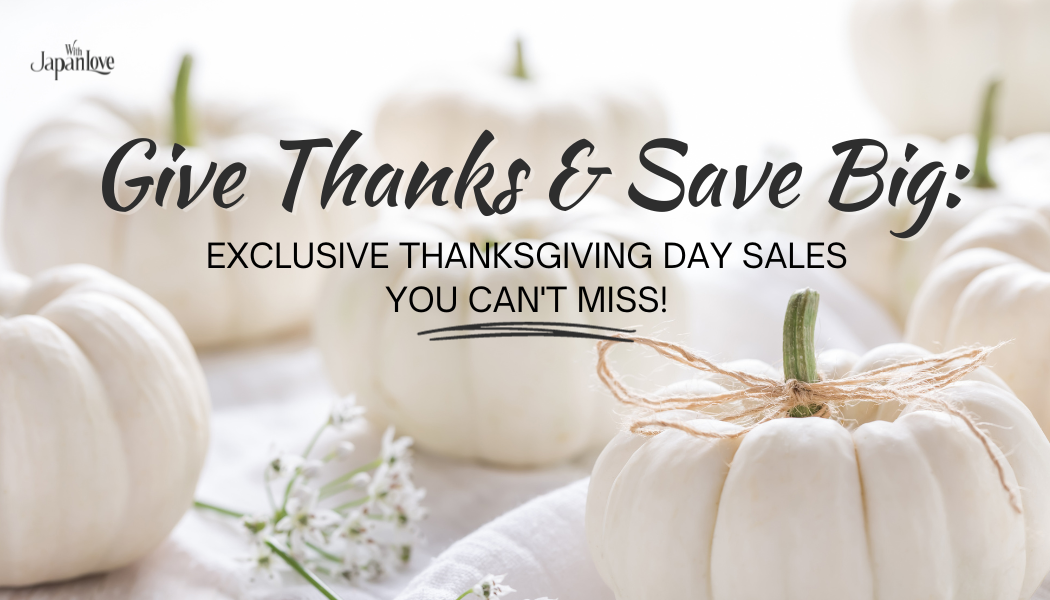 Give Thanks & Save Big: Exclusive Thanksgiving Day Deals You Can't Miss!