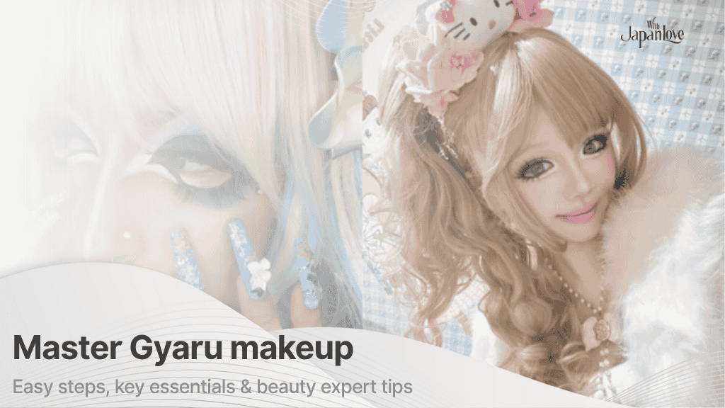 gyaru makeup