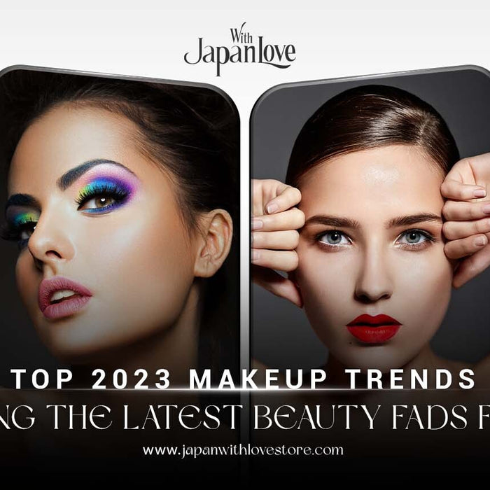 Top 2023 Makeup Trends: Unveiling The Latest Beauty Fads For You!