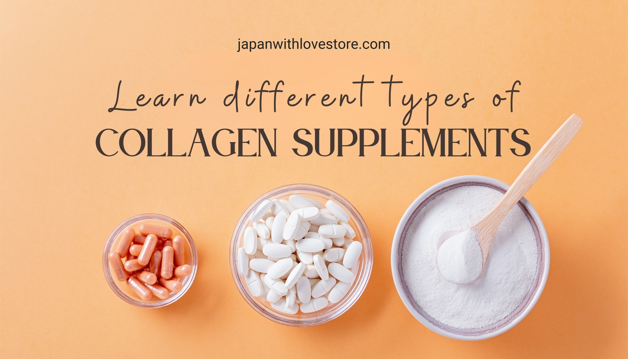 Complete Guide to Types of Collagen Supplements: Which Is Best for You?
