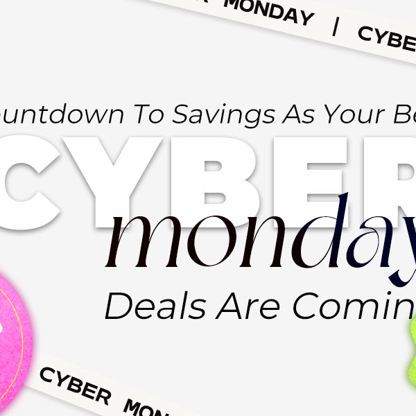 Countdown To Savings As Your Best Cyber Monday Deals Are Coming!