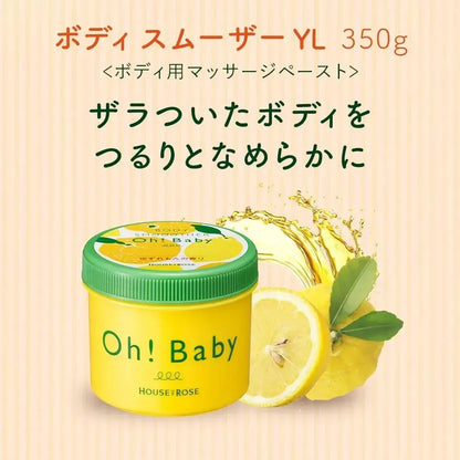 House of Rose Body Smoother YZ Body Scrub Oh Baby Hot Spring Formula